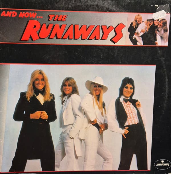 Cover: RUNAWAYS, The – And Now… The Runaways